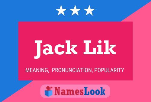 Jack Lik 名字海报