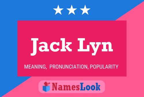 Jack Lyn 名字海报