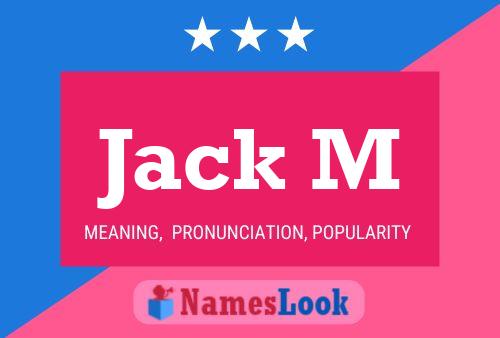 Jack M 名字海报