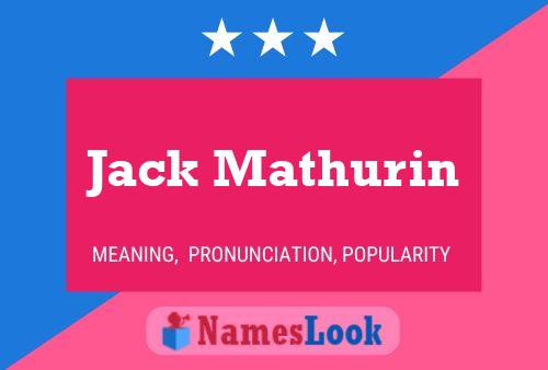 Jack Mathurin 名字海报