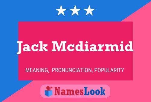 Jack Mcdiarmid 名字海报