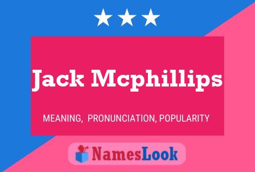 Jack Mcphillips 名字海报