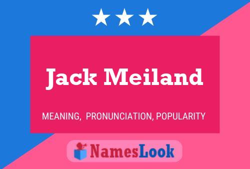 Jack Meiland 名字海报