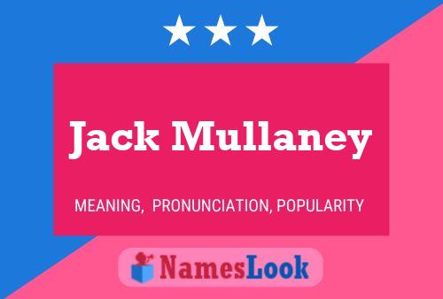 Jack Mullaney 名字海报