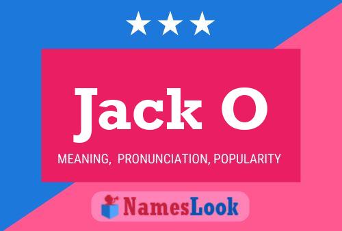 Jack O 名字海报