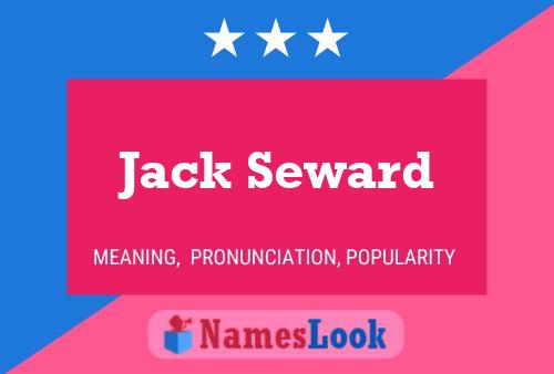 Jack Seward 名字海报