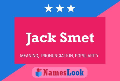 Jack Smet 名字海报