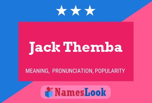 Jack Themba 名字海报