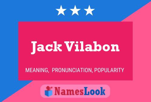 Jack Vilabon 名字海报