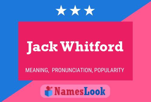 Jack Whitford 名字海报