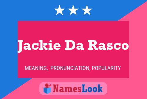 Jackie Da Rasco 名字海报