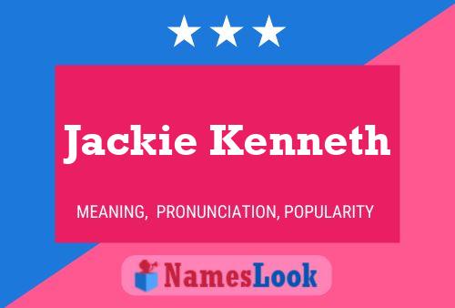 Jackie Kenneth 名字海报