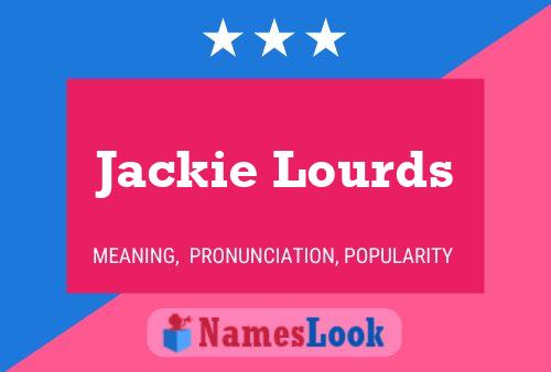 Jackie Lourds 名字海报