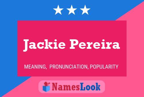 Jackie Pereira 名字海报