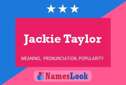 Jackie Taylor 名字海报