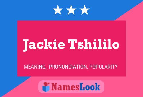 Jackie Tshililo 名字海报