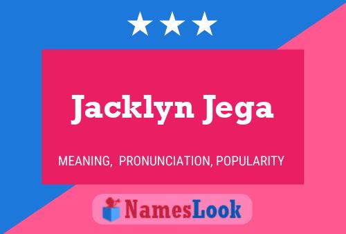 Jacklyn Jega 名字海报