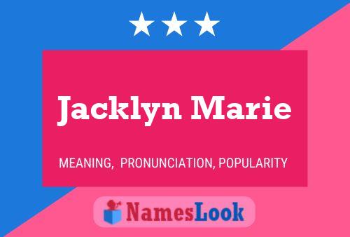 Jacklyn Marie 名字海报