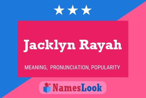 Jacklyn Rayah 名字海报