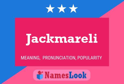 Jackmareli 名字海报