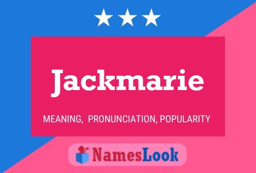 Jackmarie 名字海报