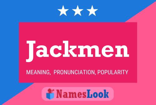 Jackmen 名字海报