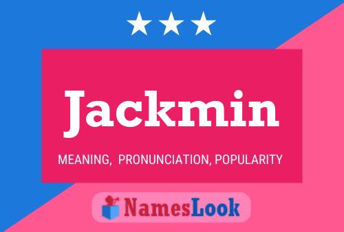 Jackmin 名字海报