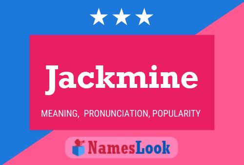 Jackmine 名字海报