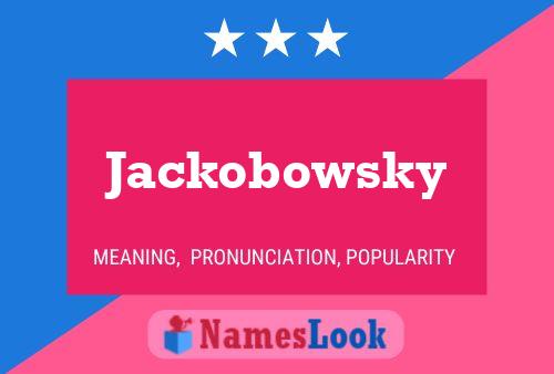 Jackobowsky 名字海报