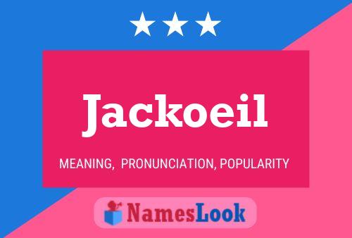 Jackoeil 名字海报