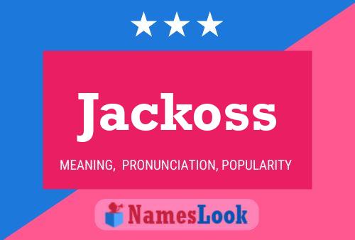 Jackoss 名字海报