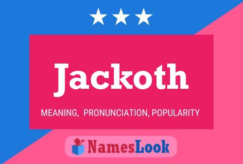 Jackoth 名字海报