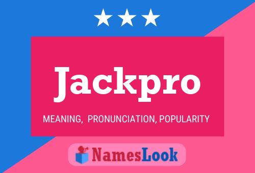 Jackpro 名字海报