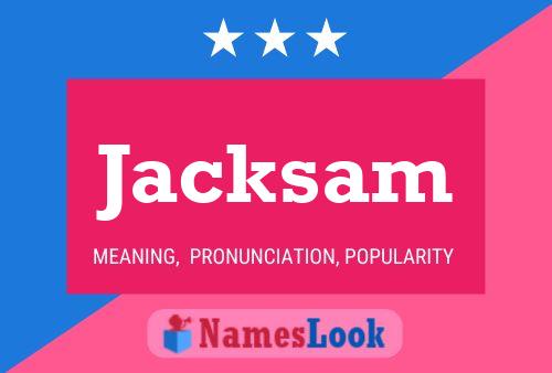 Jacksam 名字海报