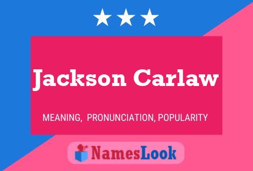 Jackson Carlaw 名字海报