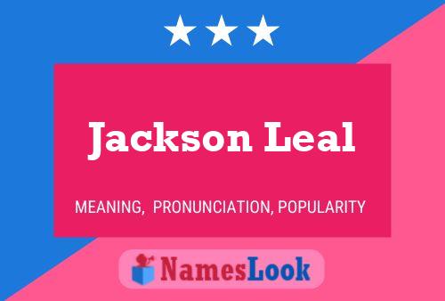 Jackson Leal 名字海报