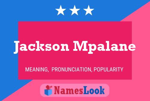 Jackson Mpalane 名字海报