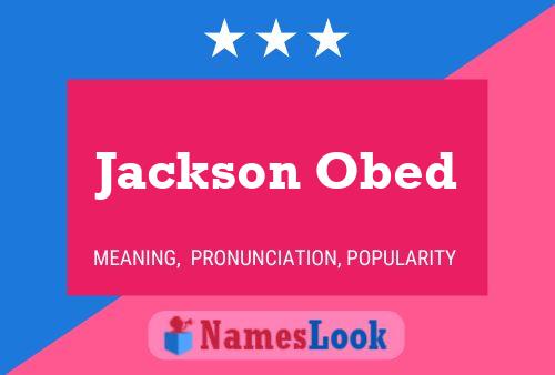 Jackson Obed 名字海报