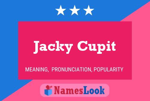 Jacky Cupit 名字海报