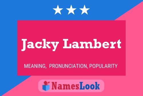 Jacky Lambert 名字海报