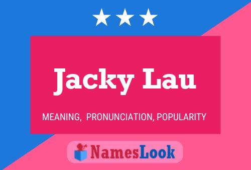 Jacky Lau 名字海报