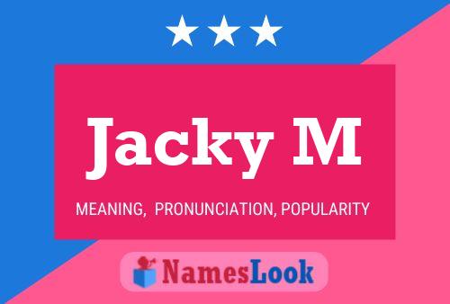 Jacky M 名字海报