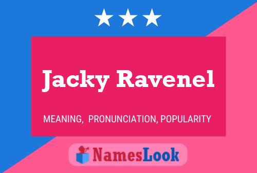 Jacky Ravenel 名字海报