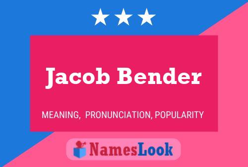 Jacob Bender 名字海报