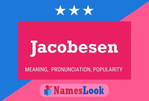 Jacobesen 名字海报