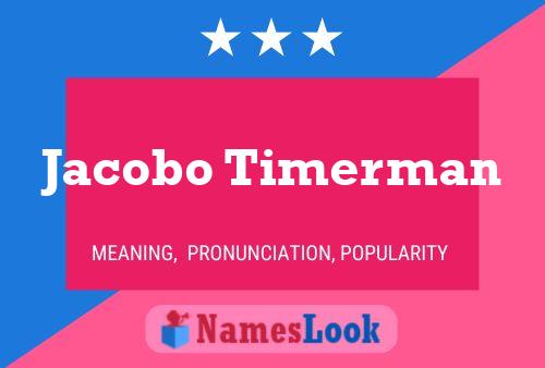 Jacobo Timerman 名字海报