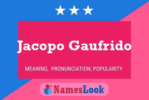 Jacopo Gaufrido 名字海报