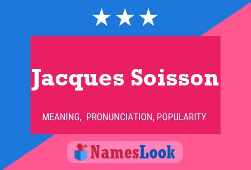 Jacques Soisson 名字海报