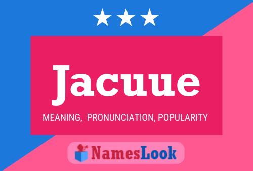 Jacuue 名字海报