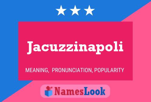 Jacuzzinapoli 名字海报